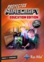 PROYECTOS MINECRAFT (EDUCATION EDITION)