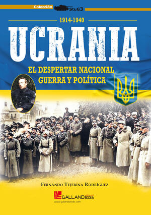 UCRANIA DESPERTAR NACIONAL GUERRA Y POLI