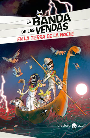 LA BANDA DE LAS VENDAS VOL.1 (TIERRA DE LA NOCHE)