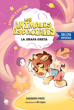 LA JIRAFA GRETA (ANIMALES ESPACIALES)