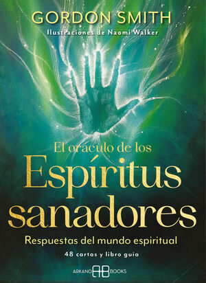 EL ORACULO DE LOS ESPIRITUS SANADORES (48 CARTAS + LIBRO GUIA)