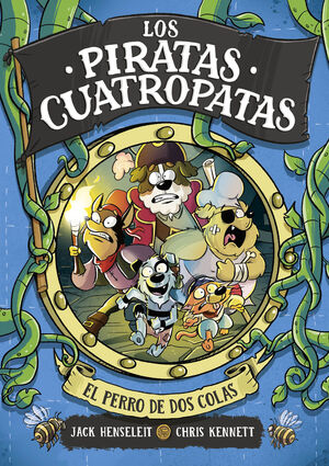 LOS PIRATAS CUATROPATAS 2 (EL PERRO DE DOS COLAS)