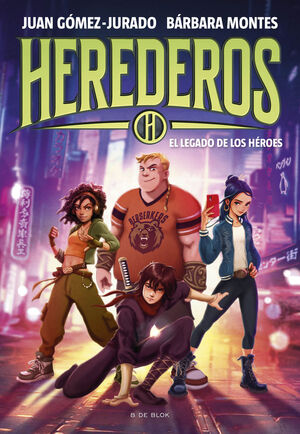 HEREDEROS 1 (EL LEGADO DE LOS HÉROES)
