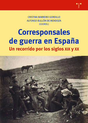 CORRESPONSALES DE GUERRA EN ESPAÑA