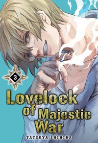 LOVELOCK OF MAJESTIC WAR VOL.3