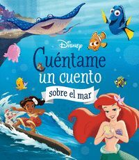 CUÉNTAME UN CUENTO SOBRE EL MAR (DISNEY)