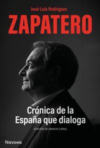 CRONICA DE LA ESPAÑA QUE DIALOGA