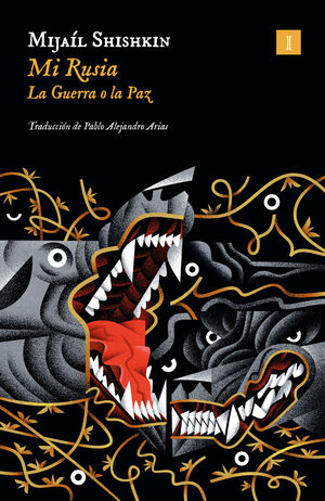 MI RUSIA (LA GUERRA O LA PAZ)