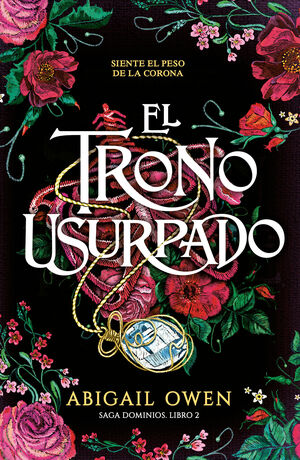 EL TRONO USURPADO (SAGA DOMINIOS LIBRO 2)