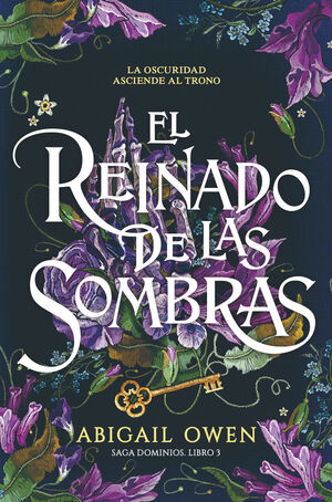 EL REINADO DE LAS SOMBRAS (SAGA DOMINIOS LIBRO 3)