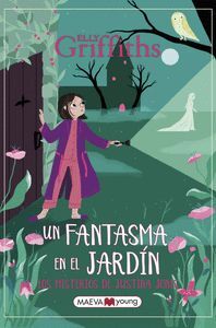 MISTERIOS JUSTINA JONES 3 FANTASMA JARDIN