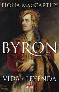 BYRON (VIDA Y LEYENDA