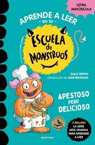ESCUELA DE MONSTRUOS 14 (APESTOSO PERO DELICIOSO) APRENDE A LEER