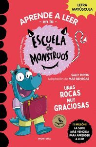 ESCUELA MONSTRUOS 16 (UNAS ROCAS MUY GRACIOSAS) APRENDE A LEER