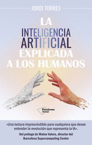 INTELIGENCIA ARTIFICIAL EXPLICADA HUMANO