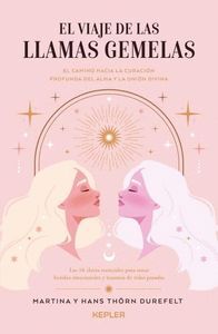 EL VIAJE DE LAS LLAMAS GEMELAS