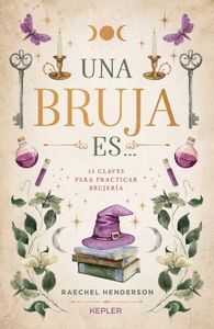 UNA BRUJA ES...