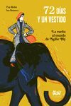 72 DIAS Y UN VESTIDO (LA VUELTA AL MUNDO DE NELLIE BLYO)