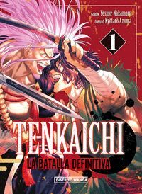 TENKAICHI VOL.1 (LA BATALLA DEFINITIVA)