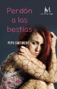 PERDÓN A LAS BESTIAS