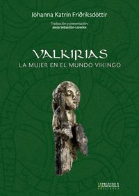 VALKIRIAS (LA MUJER EN EL MUNDO VIKINGO)