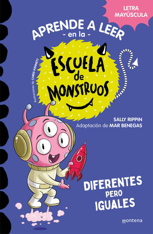 ESCUELA DE MONSTRUOS 17 (DIFERENTES PERO IGUALES)