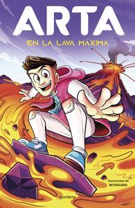 ARTA EN LA LAVA MÁXIMA (ARTA 6)