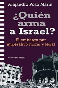 QUIEN ARMA A ISRAEL?