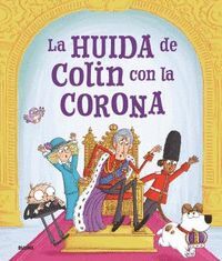 LA HUIDA DE COLIN CON LA CORONA