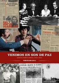 VENIMOS EN SON DE PAZ (ESPAÑA PARANORMAL 1950 1990)