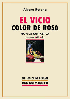 EL VICIO COLOR DE ROSA