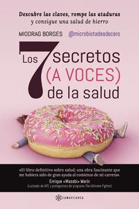 LOS 7 SECRETOS (A VOCES) DE LA SALUD