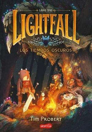 LIGHTFALL 3 (LOS TIEMPOS OSCUROS)