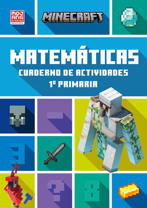 MATEMATICAS CUADERNO ACTIVIDADES 1ºEP (MINECRAFT