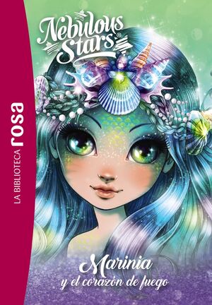 NEBULOUS STARS 3 (MARINIA Y EL CORAZÓN DE FUEGO)