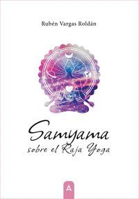 SAMYAMA SOBRE EL RAJA YOGA