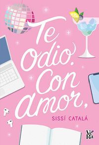 TE ODIO CON AMOR