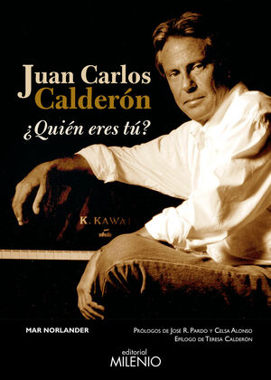 JUAN CARLOS CALDERON. ¿QUIEN ERES TU?