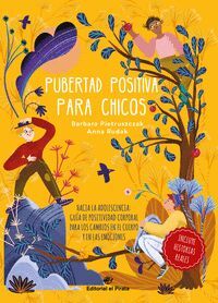 PUBERTAD POSITIVA PARA CHICOS (HACIA LA ADOLESCENCIA)