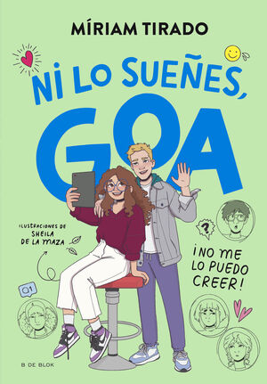 NI LO SUEÑES, GOA  5 (NO ME LO PUEDO CREER)
