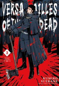 VERSAILLES OF THE DEAD VOL.2