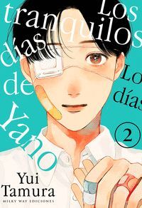 LOS TRANQUILOS DÍAS DE YANO VOL.2