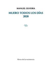 MUERO TODOS LOS DIAS 2020