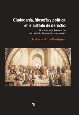 CIUDADANÍA, FILOSOFÍA Y POLÍTICA EN EL ESTADO DE DERECHO