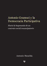 ANTONIO GRAMSCI Y LA DEMOCRACIA PARTICIPATIVA