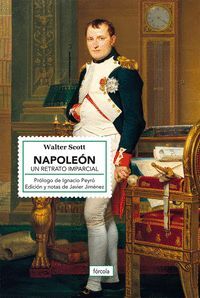 NAPOLEÓN (UN RETRATO IMPARCIAL)