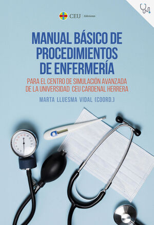 MANUAL BASICO DE PROCEDIMIENTOS DE ENFERMERIA PARA EL CENTRO DE S
