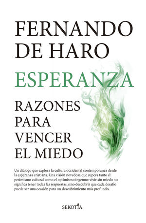 ESPERANZA (RAZONES PARA VENCER MIEDO)