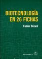 BIOTECNOLOGIA EN 26 FICHAS