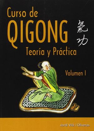 CURSO DE QIGON TEORIA Y PRACTICA VOLUMEN 1